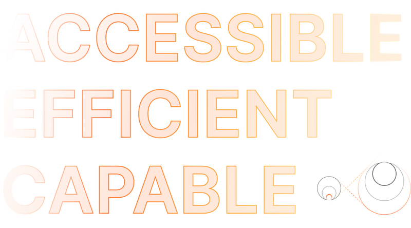 ACCESSIBLE EFFICIENT CAPABLE